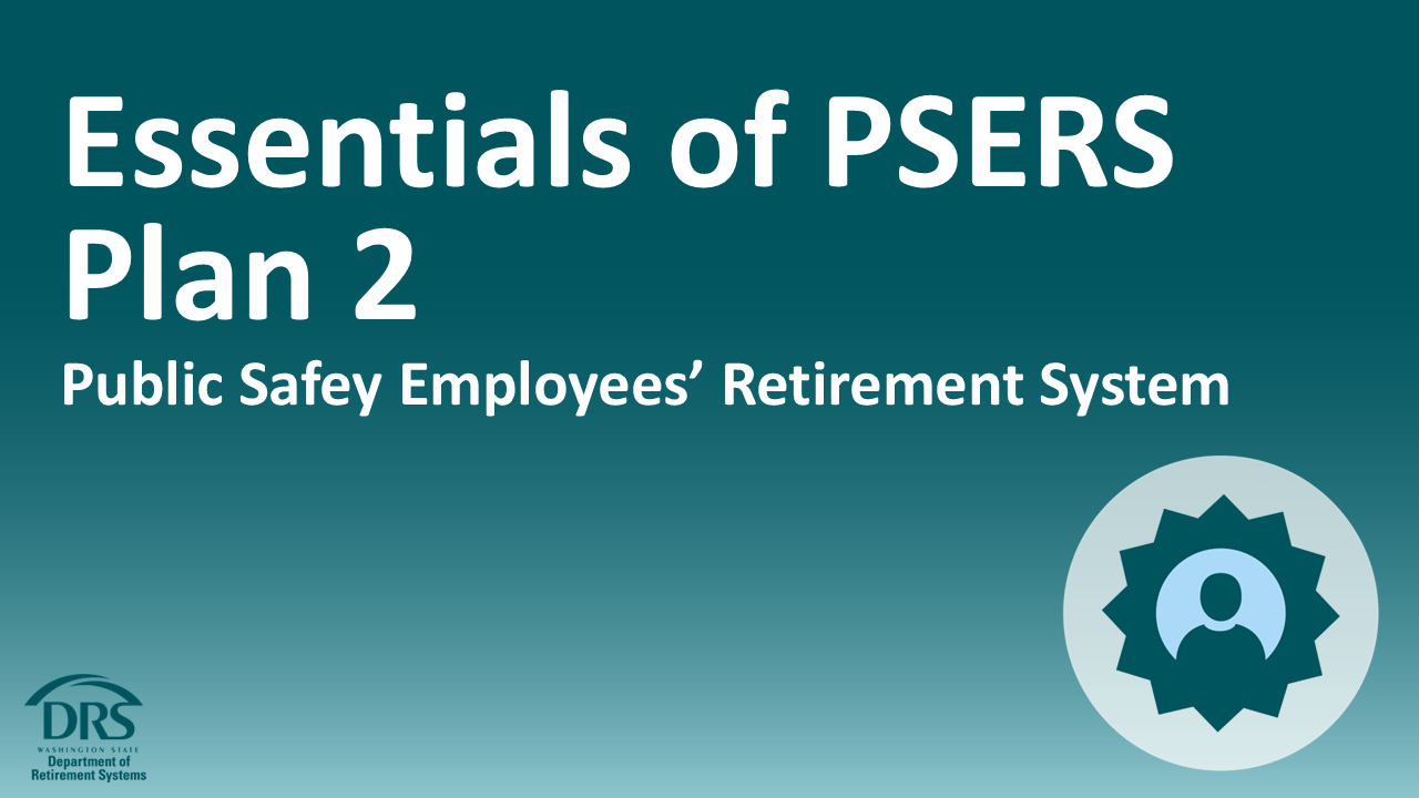 Essentials of PSERS Plan 2