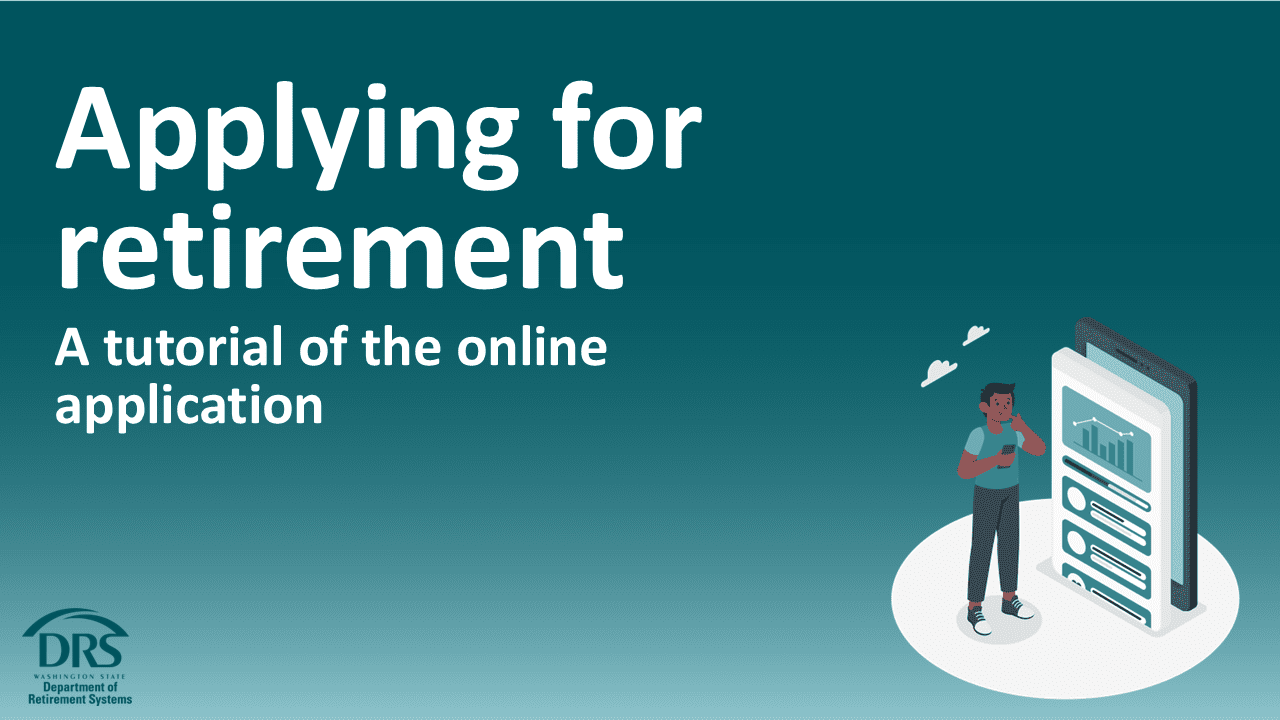 Applying for retirement