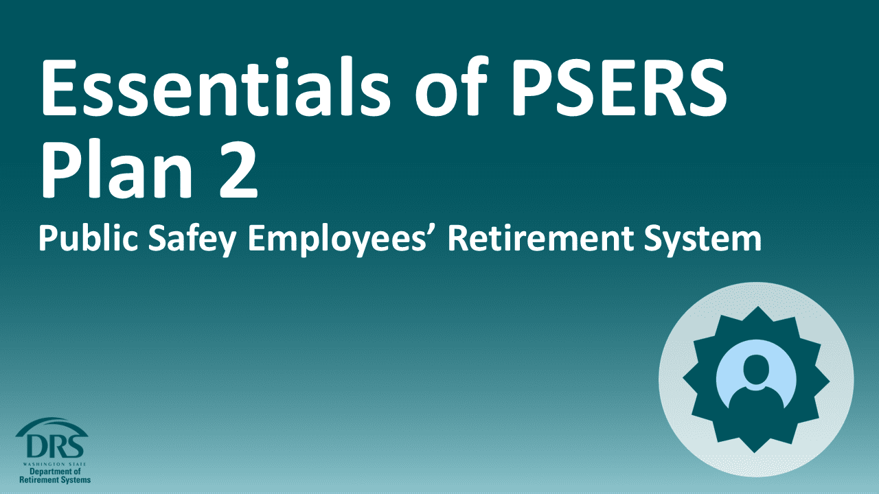 Essentials of PSERS Plan 2